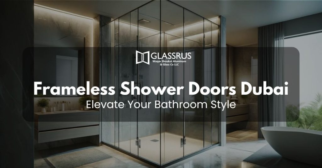 Frameless Shower Doors