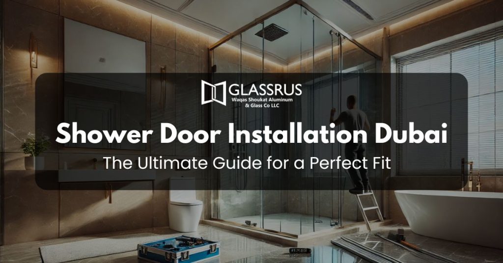 Shower Door Installation