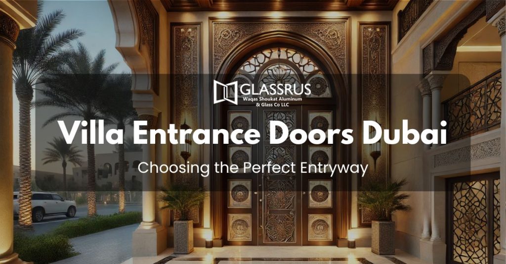 Villa Entrance Doors Dubai