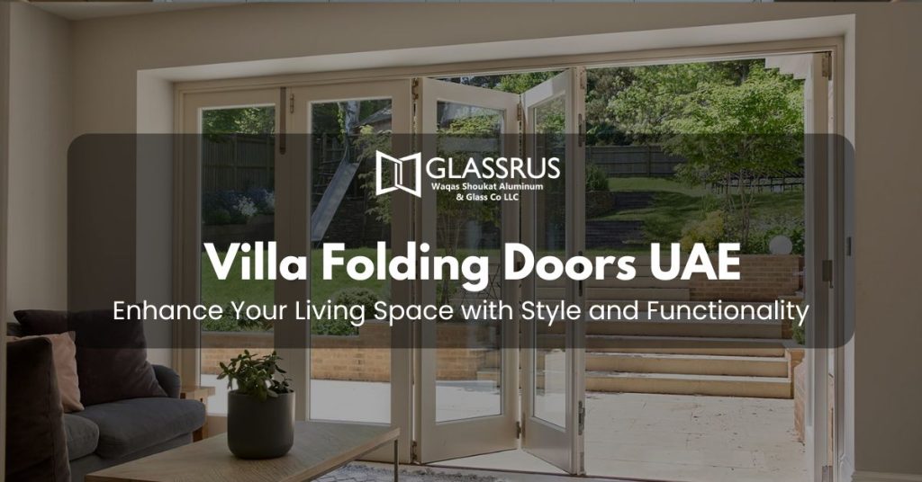 Villa Folding Doors UAE