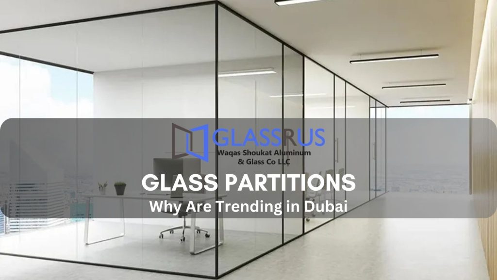 Glass Partitions