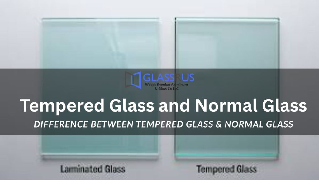 tempered glass and normal glass