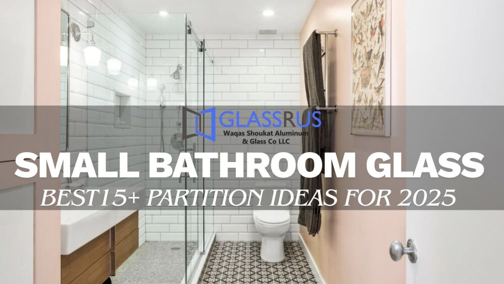 Small Bathroom Glass