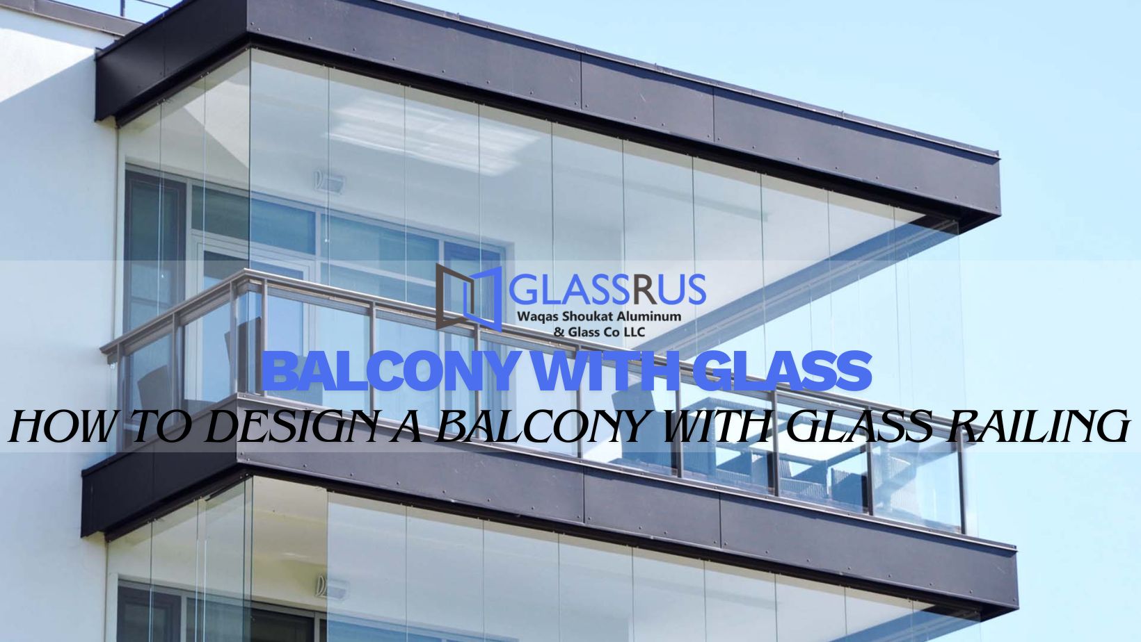 Balcony With Glass