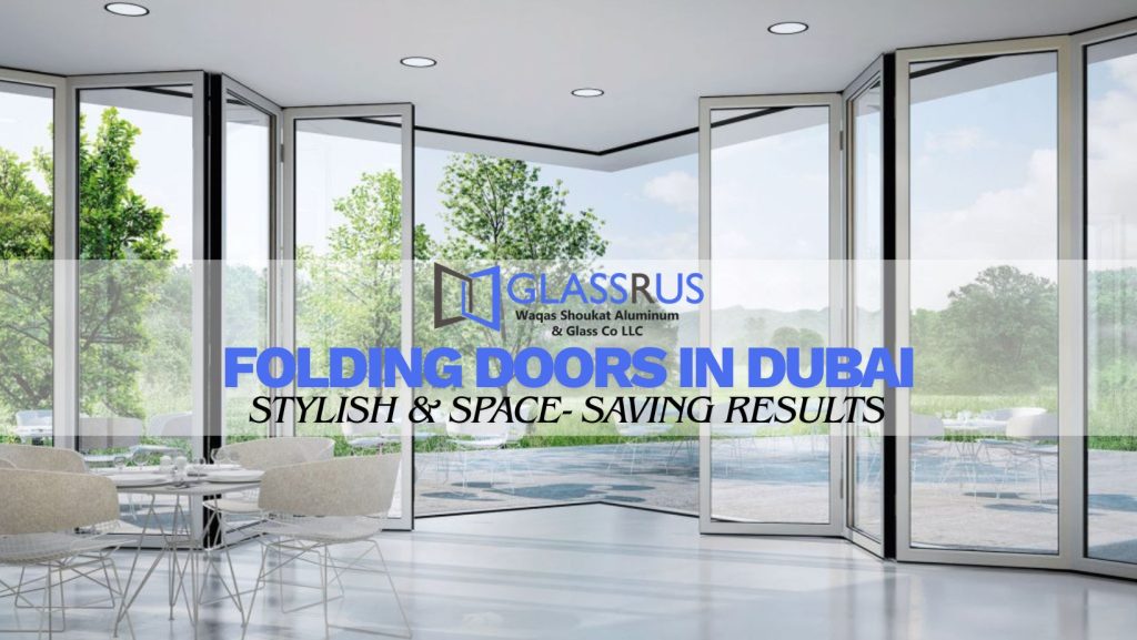 Folding Doors in Dubai