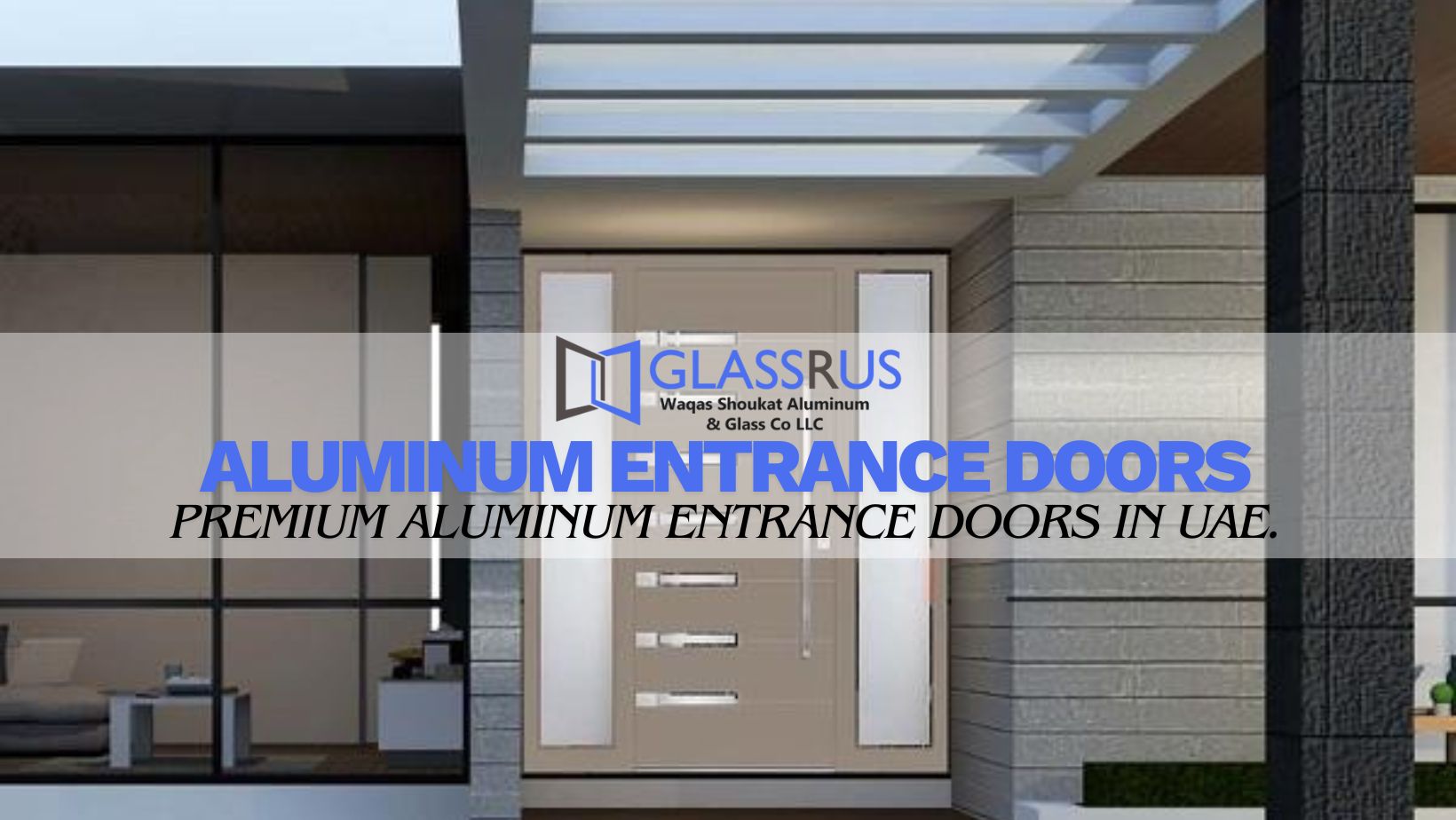 Aluminum Entrance