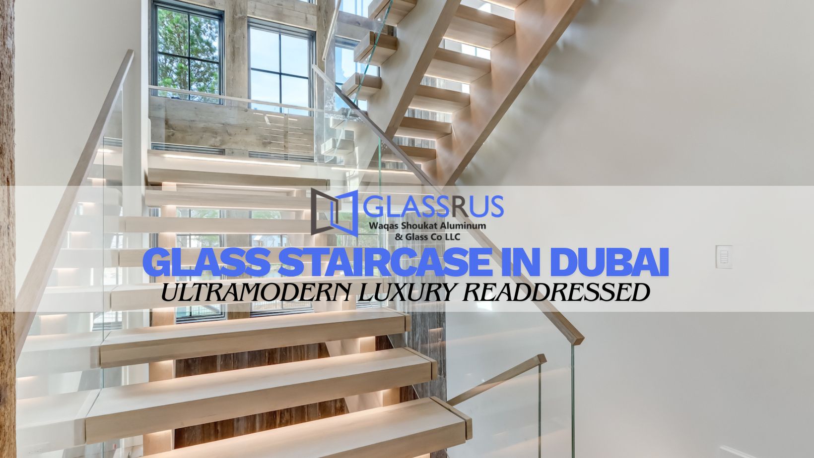Glass Staircase in DubaI