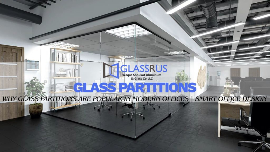 Glass Partitions