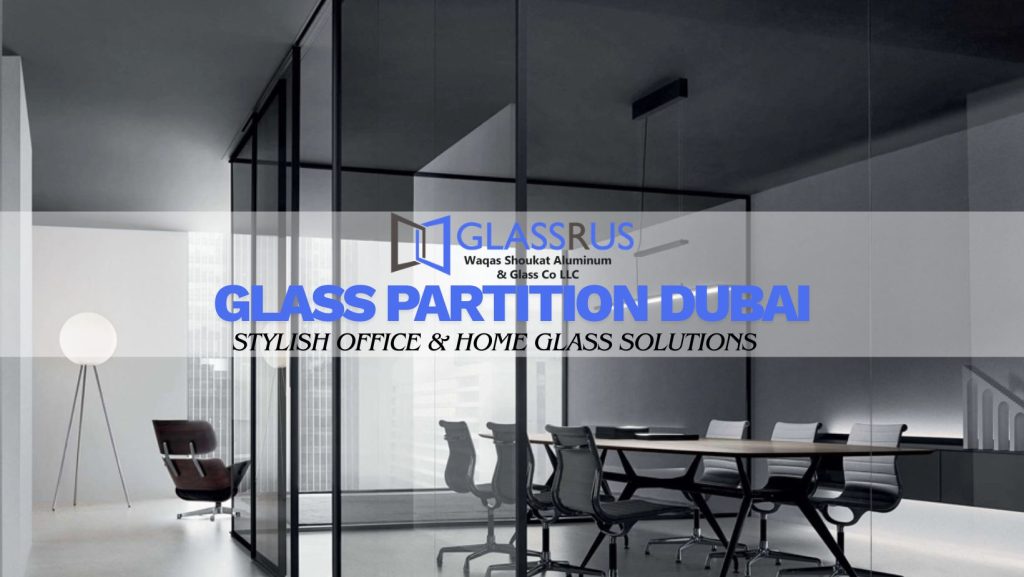 glass partition dubai