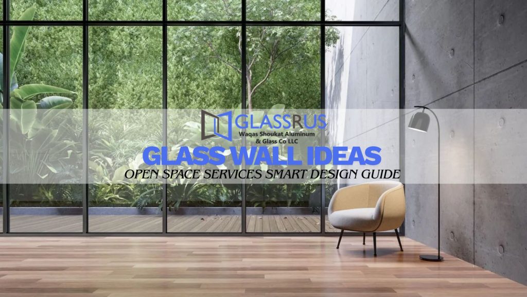 Glass Wall Ideas