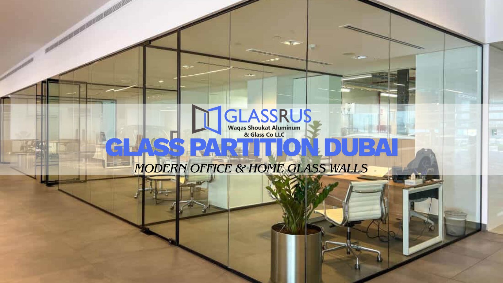 glass partition dubai