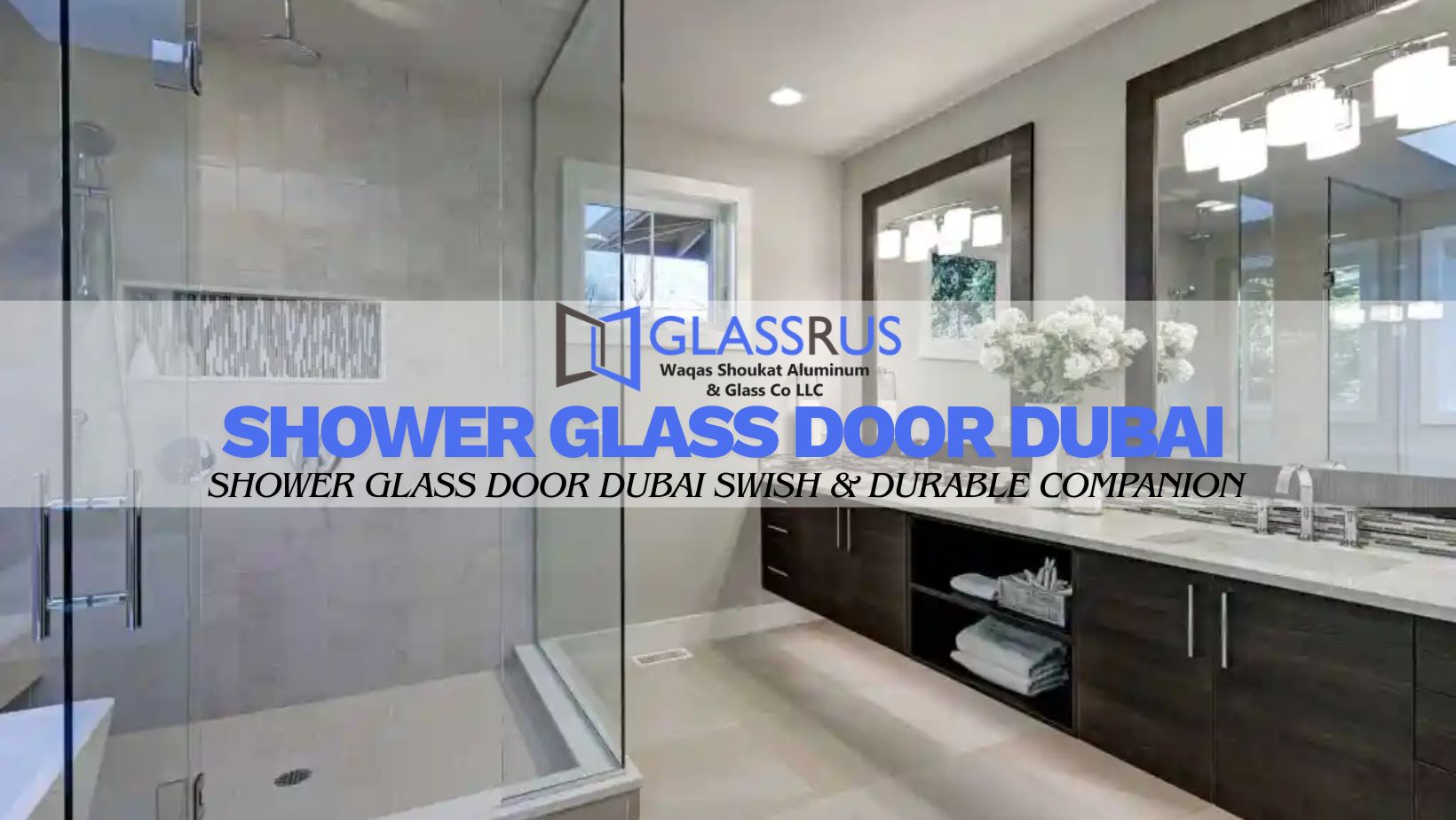 Shower Glass Door Dubai
