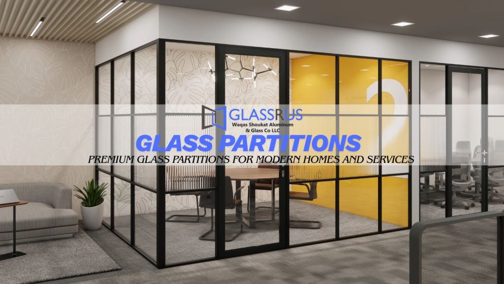 Glass Partitions