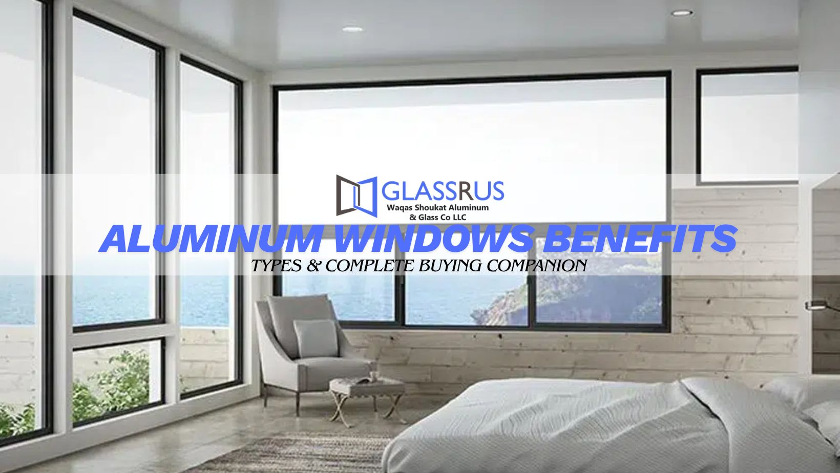 Aluminum Windows benefits